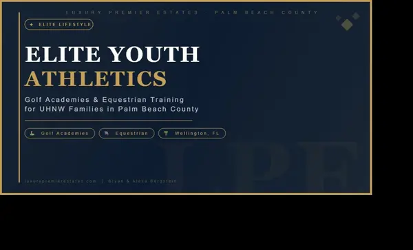 UHNW Youth Athletics: Elite Golf Academies and Equestrian Training in Palm Beach County