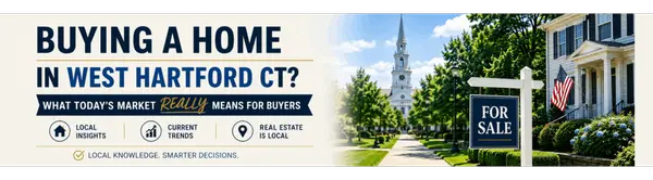 Buying a Home in West Hartford CT? What Buyers Need to Know