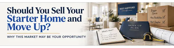 Should You Sell Your Starter Home and Move Up? Why This Market May Be Your Opportunity