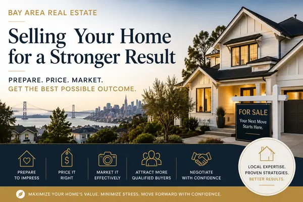 Selling Your Bay Area Home: How to Prepare, Position, and Market for a Stronger Result,Coral Ramos