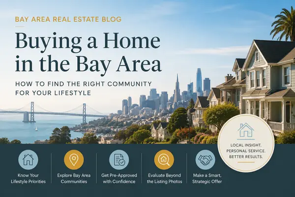 Buying a Home in the Bay Area: How to Find the Right Community for Your Lifestyle,Coral Ramos
