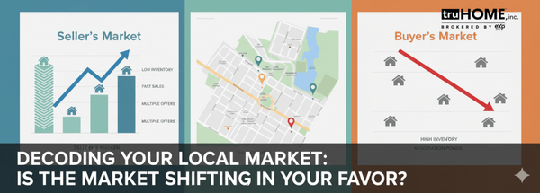 Decoding Your Local Market: How to Know if You Have the Upper Hand