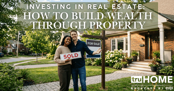 feature image of Investing in Real Estate: How to Build Wealth Through Property