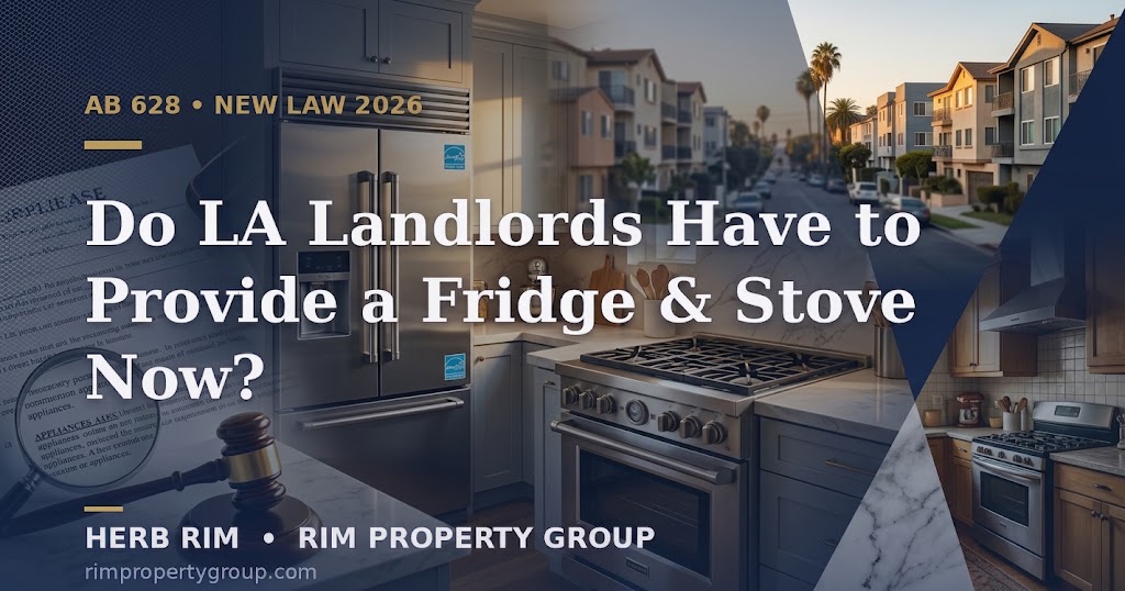 AB 628 California stove and refrigerator requirement for landlords 2026