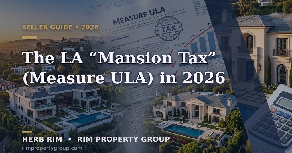 LA mansion tax Measure ULA 2026 seller guide