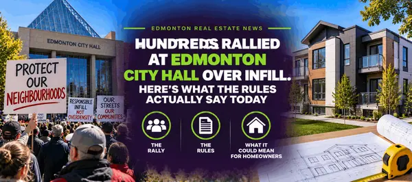 feature image of Hundreds Rallied at Edmonton City Hall Over Infill. Here’s What the Rules Actually Say Today