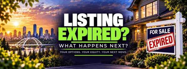 What Happens If My Listing In Edmonton Expires Without Selling?