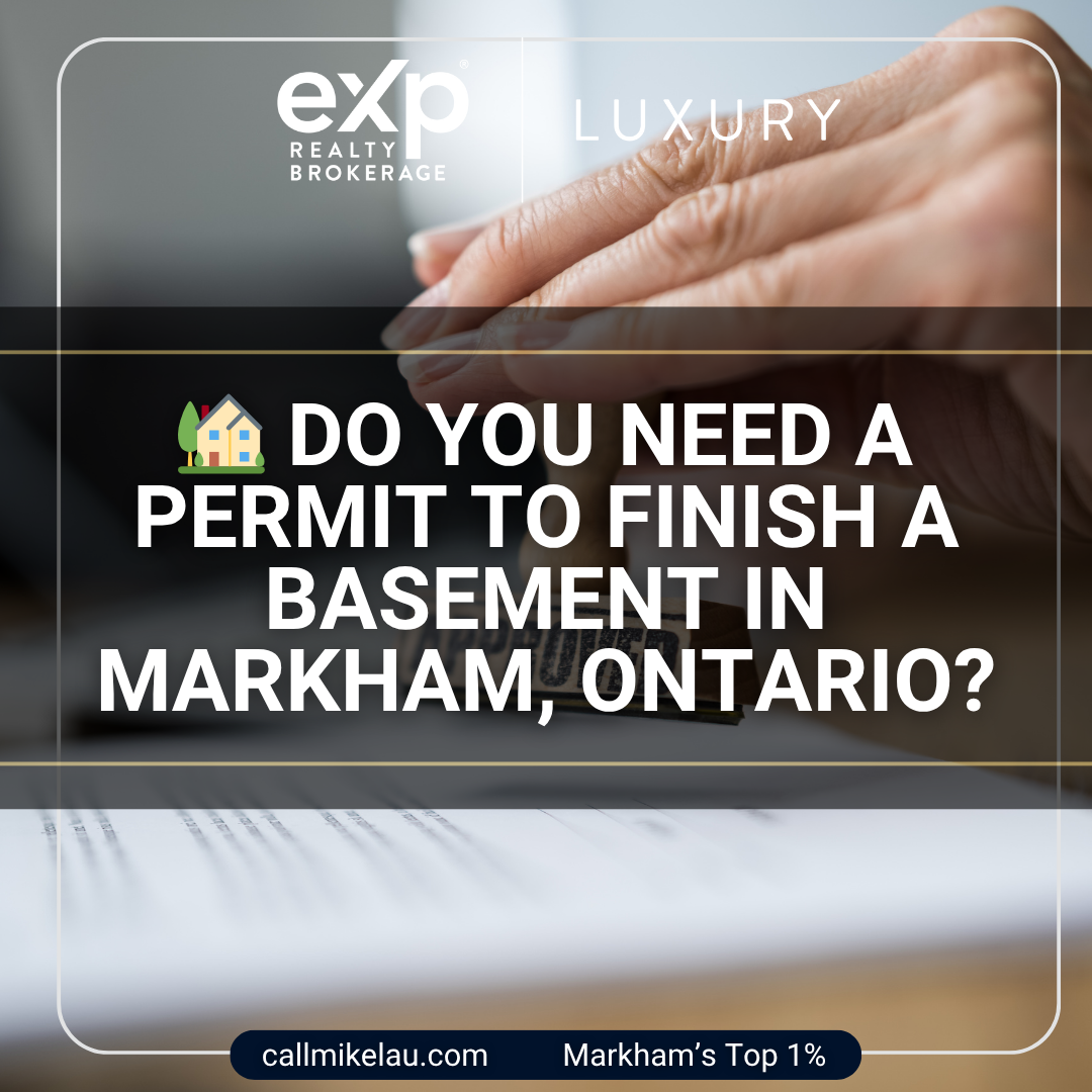 Do You Need a Permit to Finish a Basement in Markham, Ontario? - M...