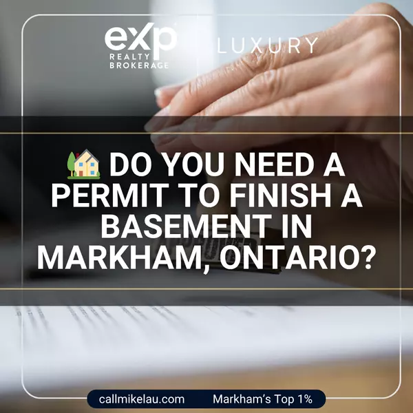 Do You Need a Permit to Finish a Basement in Markham, Ontario?