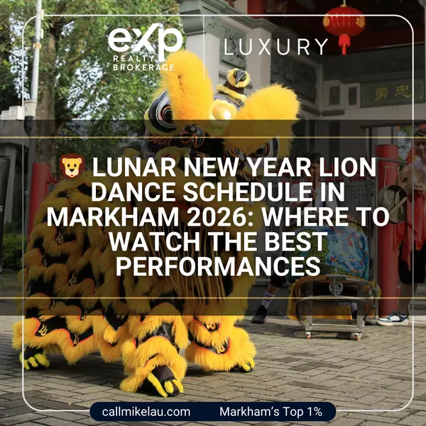Lunar New Year Lion Dance Schedule in Markham 2026: Where to Watch the Best Performances,Michael Lau