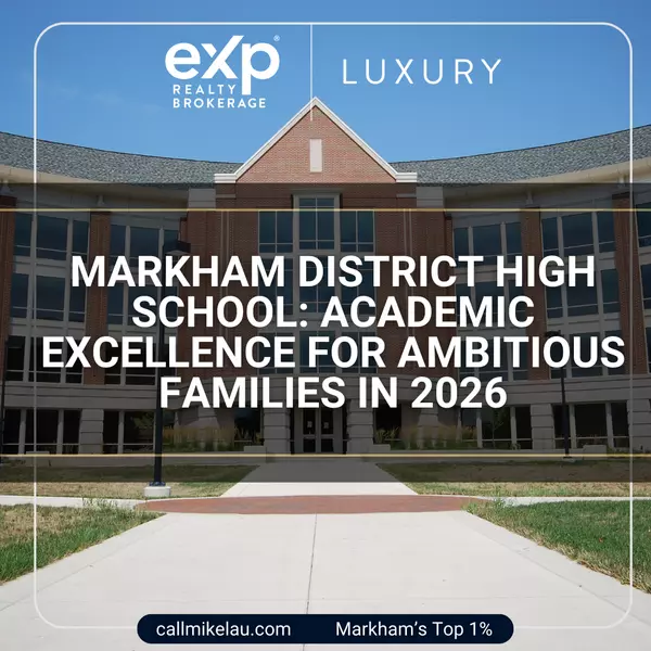 Markham District High School: Academic Excellence for Ambitious Families in 2026