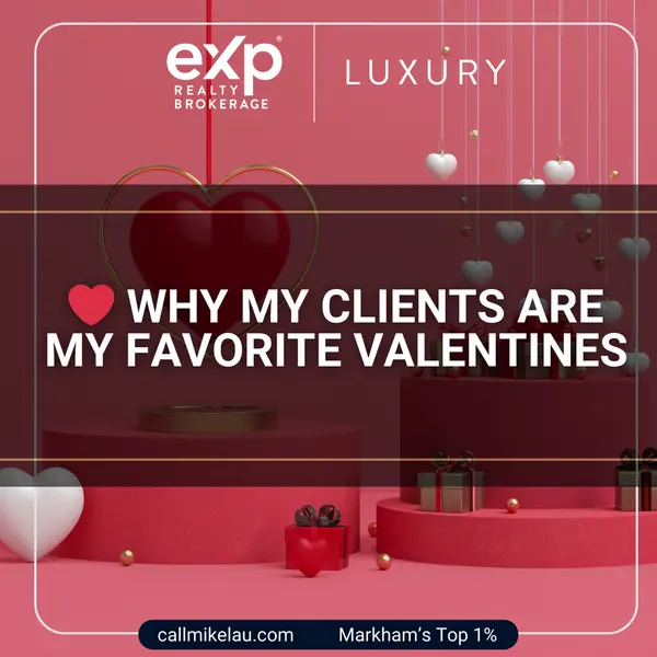 Why My Clients Are My Favorite Valentines,Michael Lau
