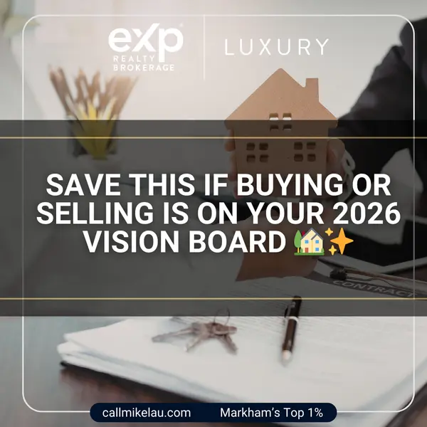Save This If Buying or Selling Is on Your 2026 Vision Board,Michael Lau