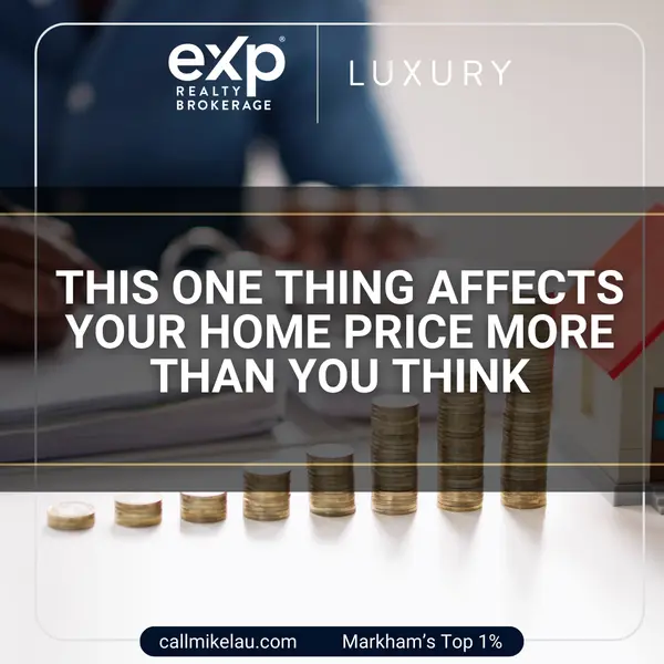 This One Thing Affects Your Home Price More Than You Think,Michael Lau