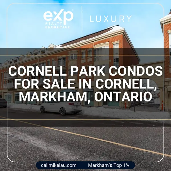 Cornell Park Condos for Sale in Cornell, Markham, Ontario ,Michael Lau