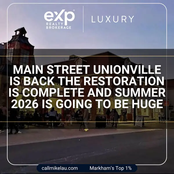 Main Street Unionville Is Back The Restoration Is Complete and Summer 2026 Is Going to Be Huge,Michael Lau