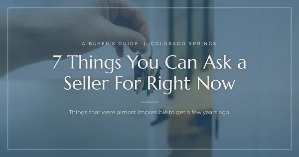 7 Things You Can Ask a Seller For Right Now,Dianne Schell