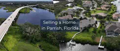 Selling a Home in Parrish, Florida