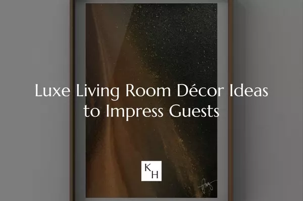 Luxe Living Room Décor Ideas to Impress Guests