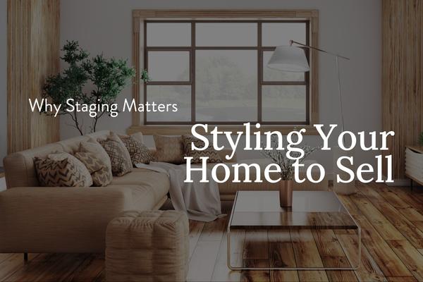 Styling Your Home to Sell