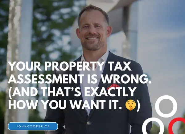 feature image of Your property tax assessment is WRONG. (And that’s exactly how you want it.)