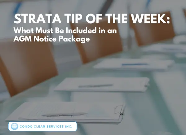 feature image of Strata Tip of the Week – What Must Be Included in an AGM Notice Package