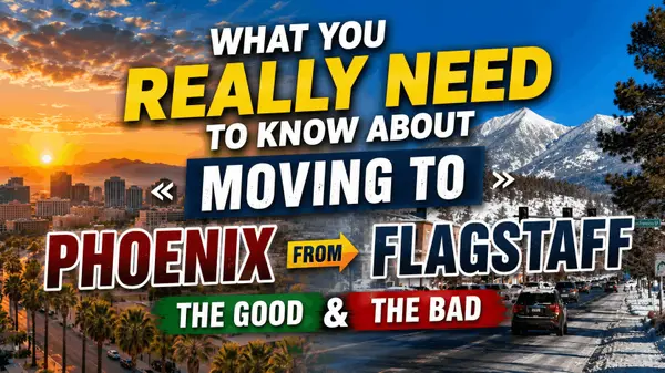 What You Really Need to Know About Moving to Flagstaff From Phoenix — The Good and The Bad