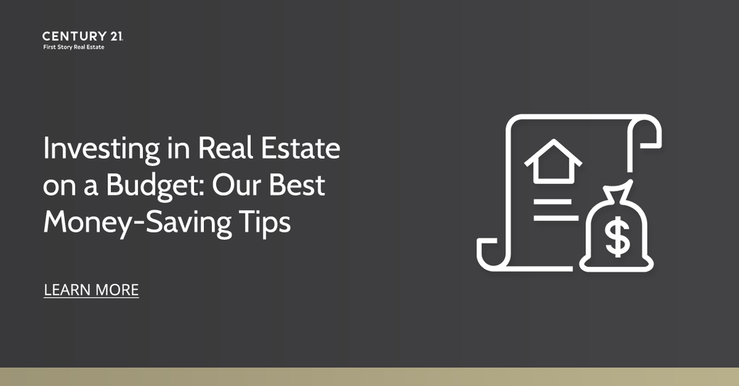 Investing in Real Estate on a Budget: Our Best Money-Saving Tips