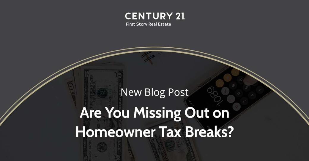 Are You Missing Out on Homeowner Tax Breaks?