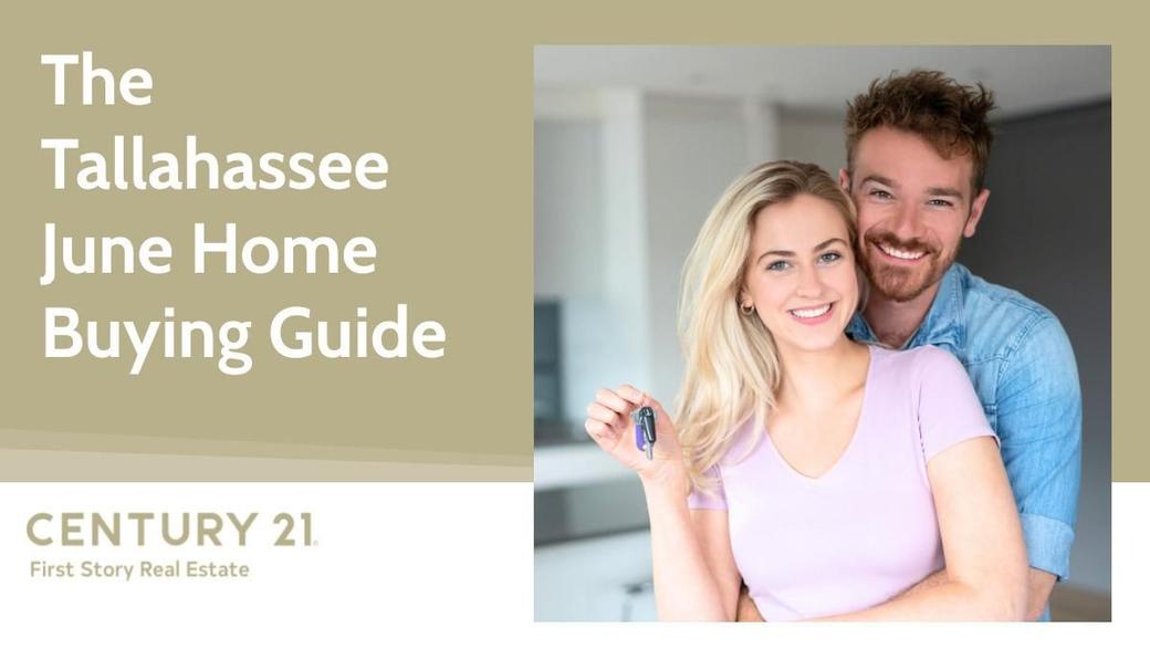 The Tallahassee June Home Buying Guide