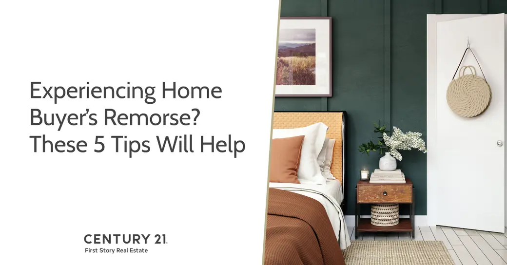 Worried About Home Buyer’s Remorse? These 5 Tips Will Help Avoid Regret