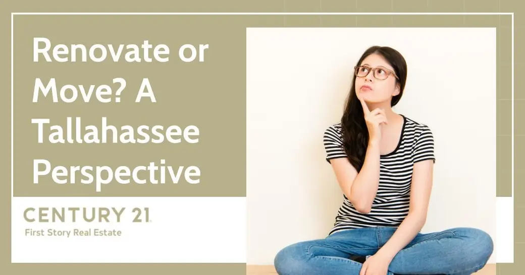 Renovate or Move? A Tallahassee Perspective