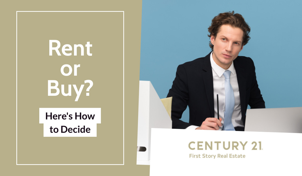 Rent or Buy? Here’s How to Decide