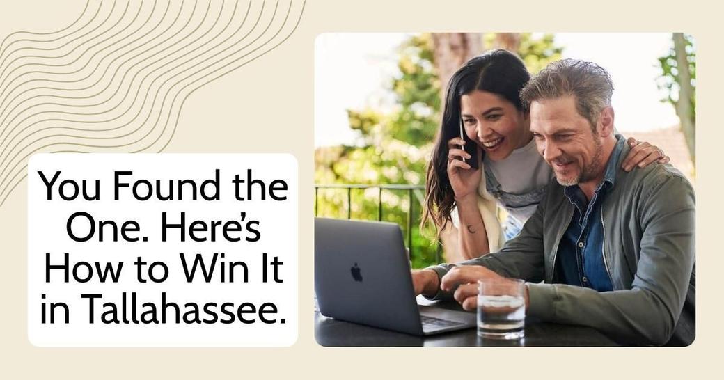 You Found the One. Here’s How to Win It in Tallahassee.