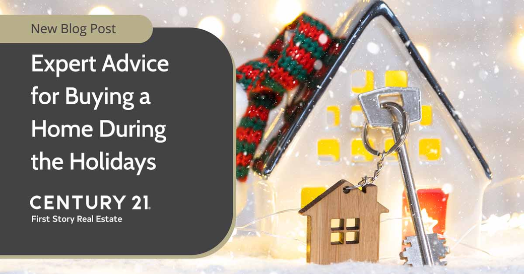 Expert Advice for Buying a Home During the Holidays