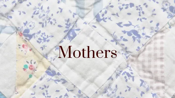Our Mothers