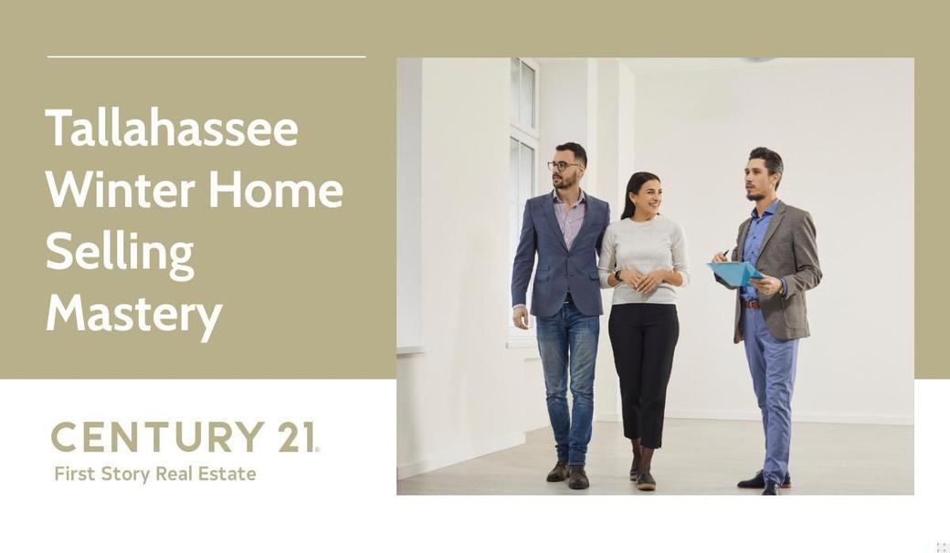 Tallahassee Winter Home Selling Mastery