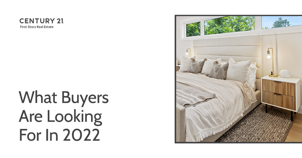 What Buyers Are Looking For In 2022,Debbie Kirkland