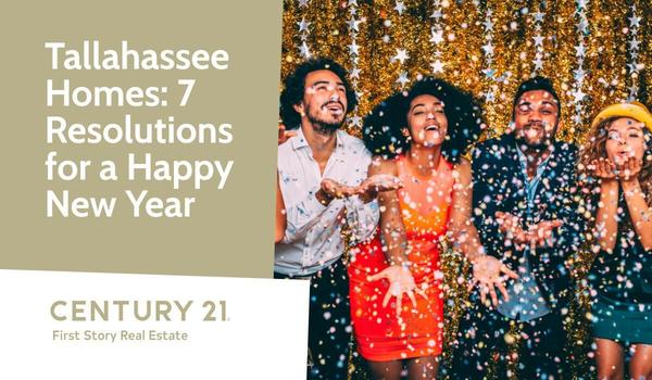 Tallahassee Homes: 7 Resolutions for a Happy New Year,Debbie Kirkland