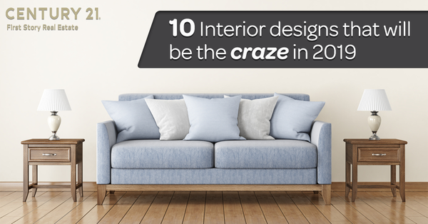 10 Interior Designs That Will Be The Craze in 2019,Debbie Kirkland