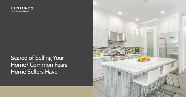 Scared of Selling Your Home? Common Fears Home Sellers Have,Debbie Kirkland