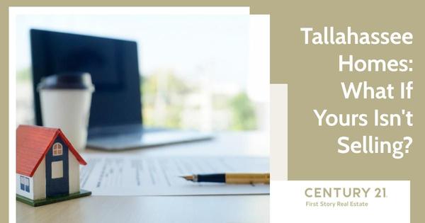 Tallahassee Homes: What If Yours Isn't Selling?,Debbie Kirkland