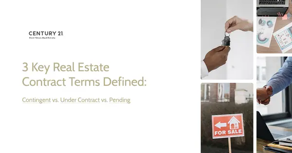 3 Key Real Estate Contract Terms Defined: Contingent vs. Under Contract vs. Pending,Debbie Kirkland