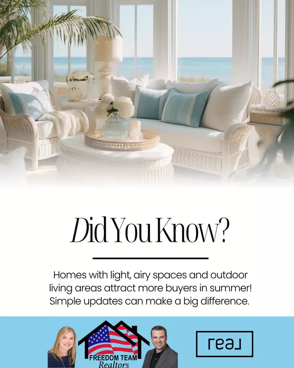 Did you know? Consider a bright, airy space for selling your home in summer.
