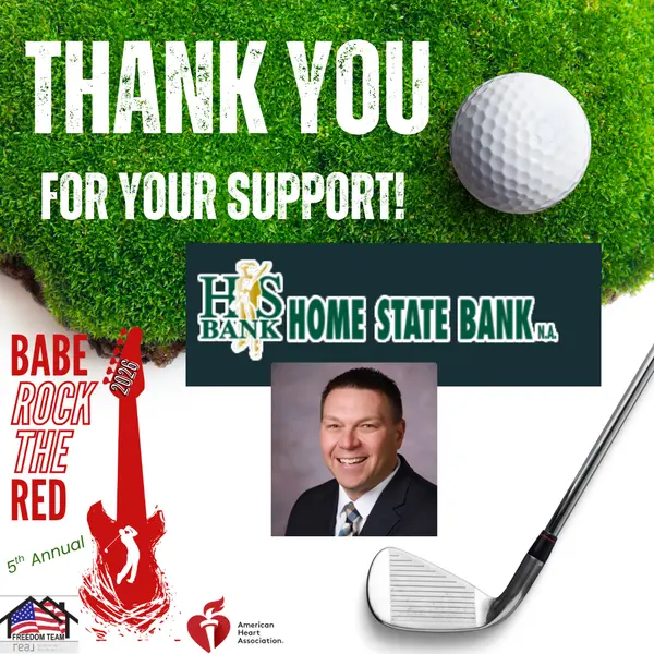 Weāre so thankful to Kyle Hauke at Home State Bank for being a sponsor of our Babe Rock the Red Golf Outing!