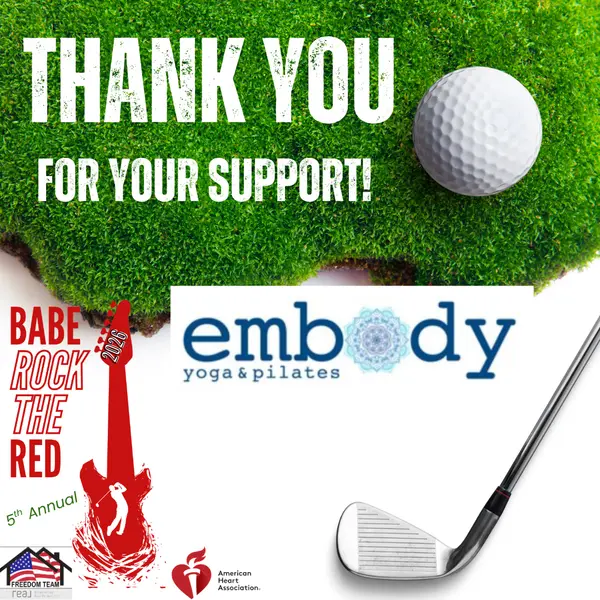 THANK YOU to Embody Yoga & Pilates for sponsoring our Babe Rock the Red Golf Outing