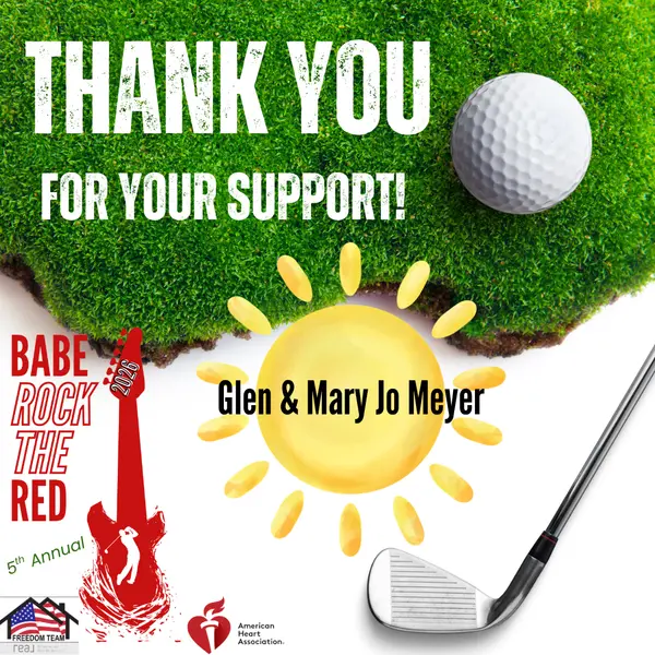 A very special thank you to Glen & Mary Jo Meyer