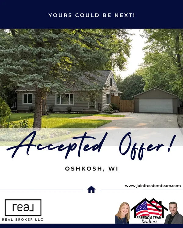 ACCEPTED OFFER IN OSHKOSH!