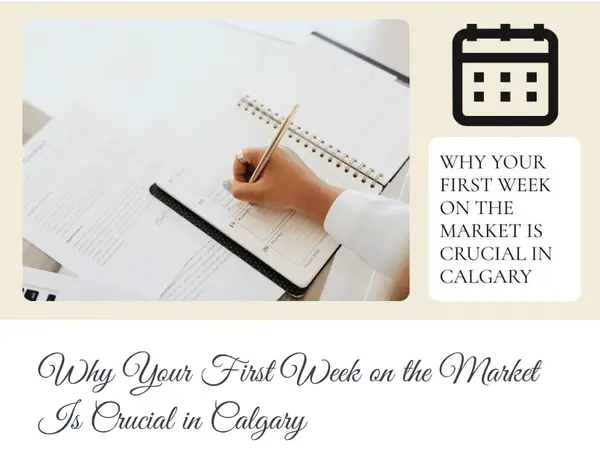 Why Your First Week on the Market Is Crucial in Calgary,Calgary & Area Real Estate