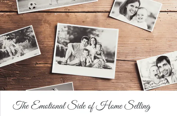  The Emotional Side of Home Selling